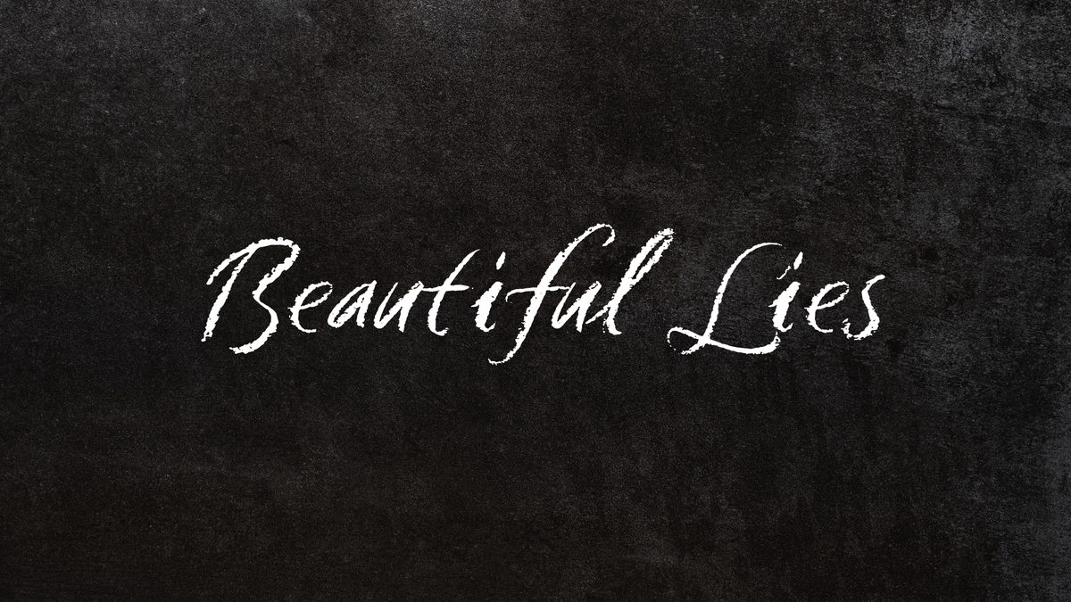Beautiful Lies