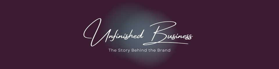 About Unfinished Business